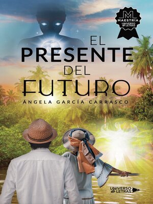 cover image of El Presente del Futuro